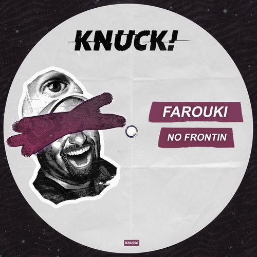 Farouki - No Frontin [KNU096]